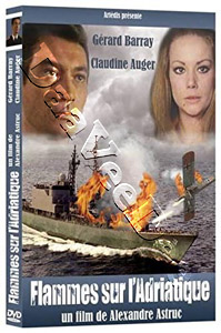 Adriatic Sea of Fire | Flammes sur l